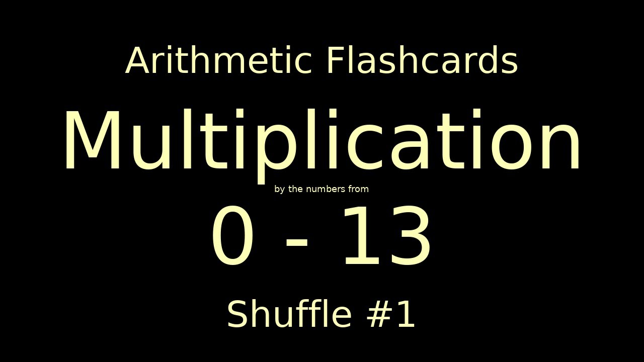 Shuffle Multiplication Multiplication Flashcards: Numbers 0 - 13 (Shuffle #1) - YouTube