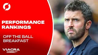 Opening weekend chaos | PERFORMANCE RANKINGS | OFF THE BALL BREAKFAST