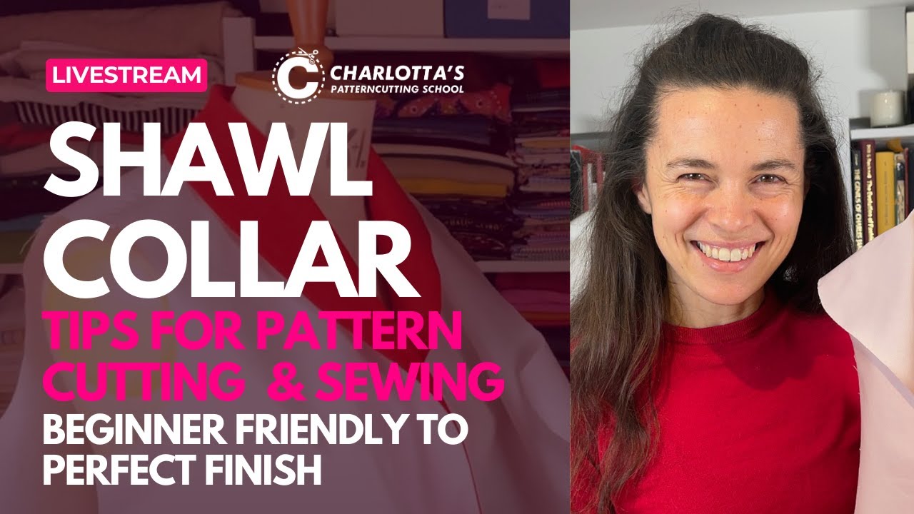 Tips for Shawl Collars how to draft and sew for beginners and how to