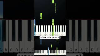 Your Idol - Kpop Demon Hunters (Part 2) (EASY Piano Tutorial)