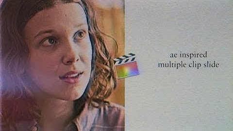 ae inspired clip slide | final cut pro (popular instagram effect)