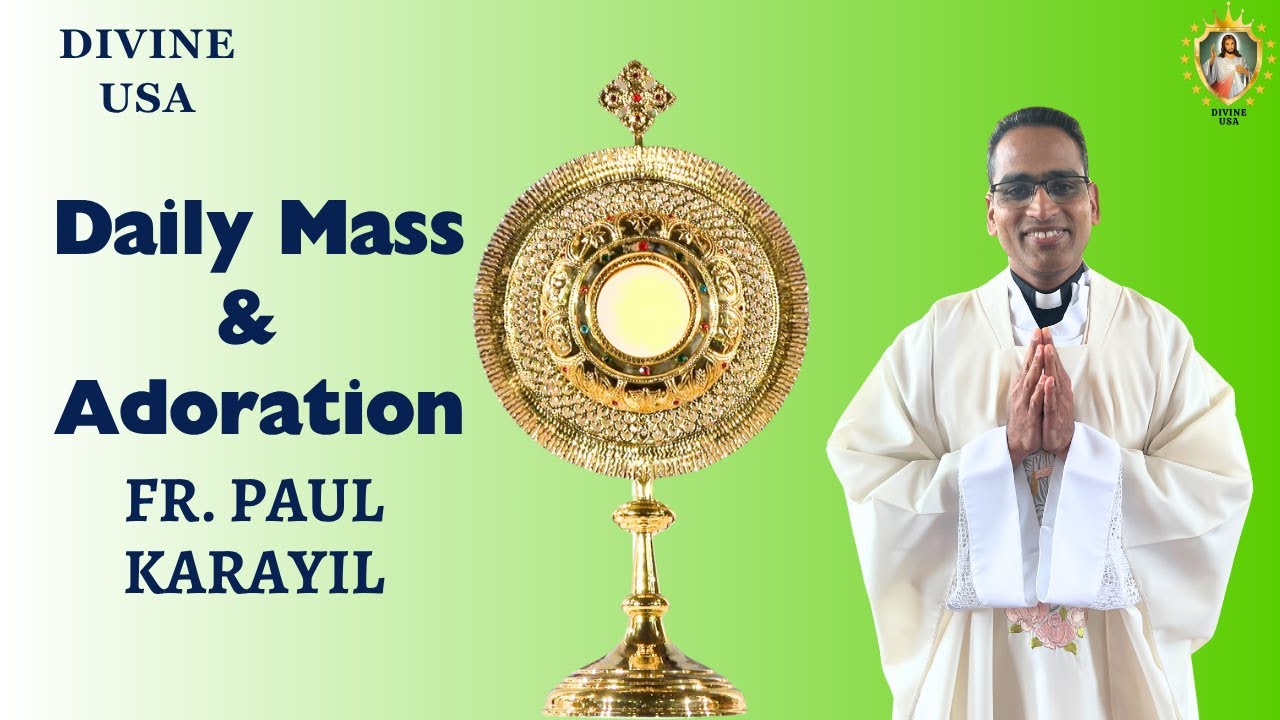 JAN. 16, 2026 | DIVINE USA | HOLY MASS & ADORATION | FR. PAUL KARAYIL VC |