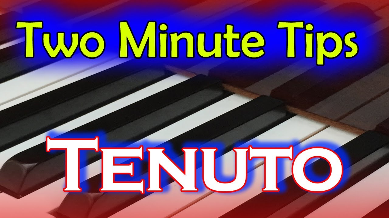Tenuto Marks In Music Two Minute Tip YouTube Tenuto Marks In Music Two Minute Tip YouTube
