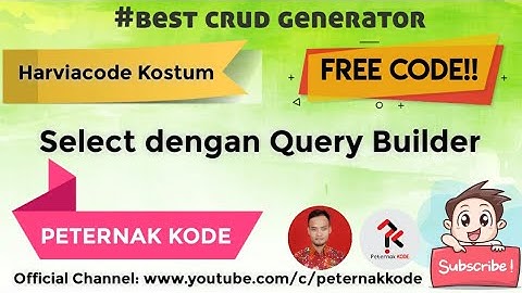 🔥 Harviacode Custom Tabel dan Form