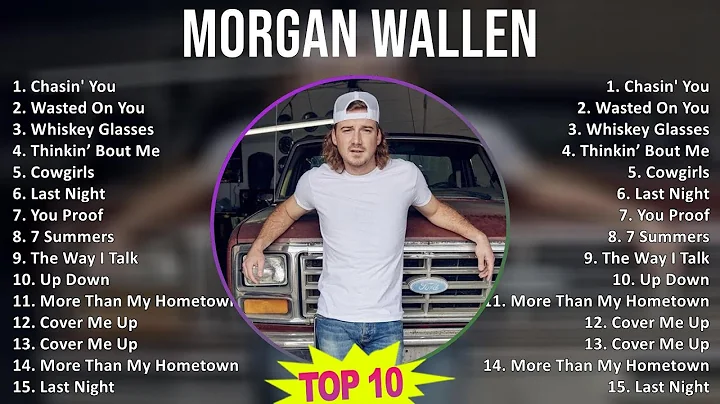 Morgan Wallen 2025 MIX Playlist - Chasin' You, Wasted On You, Whiskey Glasses, Thinkin’ Bout Me