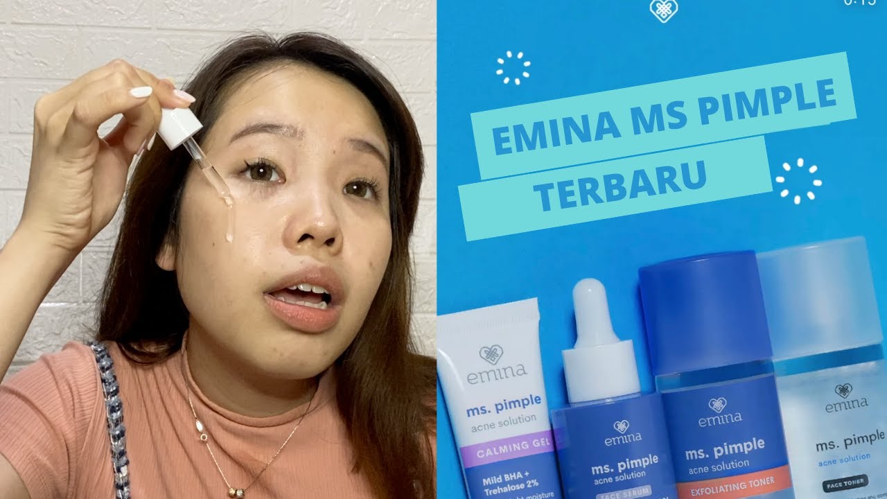 EMINA MS PIMPLE TERBARU SERUM, TONER, CALMING GEL URUTAN PAKAI