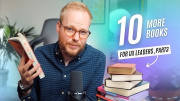 10 Essential Books for Research & Design Leaders in UX (with Takeaways) Pt3