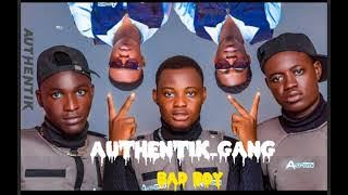 AUTHENTIK_GANG - BAD BOY