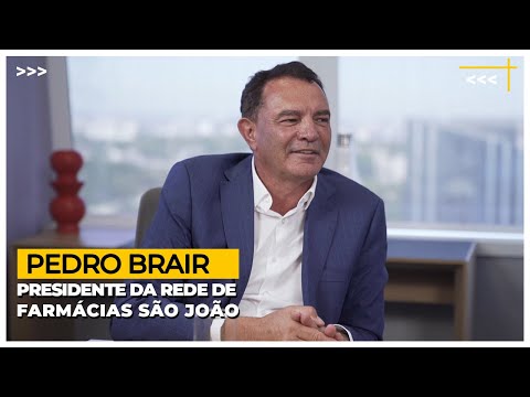Furla entrevista Pedro Brair, da rede de farmácias São João.