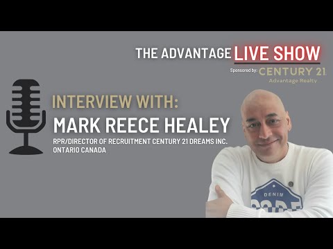 Interview with Mark Healey Recruitment Director at CENTURY 21 Dreams Inc. Ontario Canada