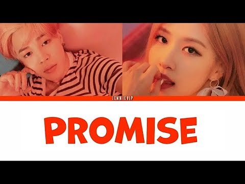 How Would JIMIN and ROSE Sing 'Promise'「Fanmade」
