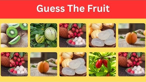 Can you Guess The Fruit By its Image? | Guess Different Types of Fruits | Challenge Yourself.