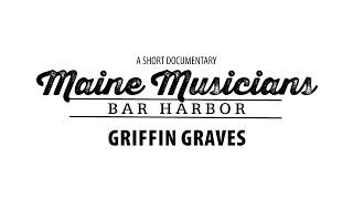 Maine Musicianc Griffin Graves