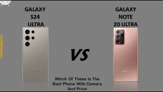 galaxy s24 ultra vs galaxy note 20 ultra - compare