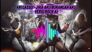 Download Lagu Ari Lasso – Jika Aku Bukanlah Aku (Rock Version) | AI Cover MP3