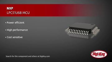 NXP LPC51U68 MCU | Digi-Key Daily