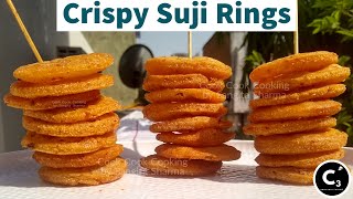 Suji Rings Recipe : Crispy Rings | Rava Snacks Recipe : Easy tea time snack