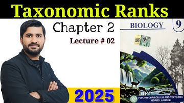 Taxonomic Ranks | Biology Class 9 | Chapter 2 | Irtisam