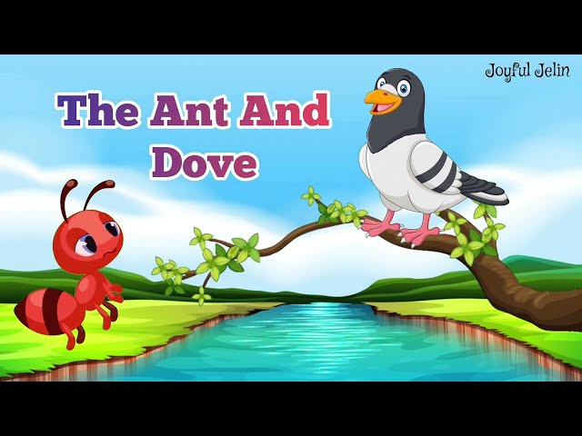 The Ant and The Dove || Story || Story in English || Moral Story || Short Story || Story for Kids class=