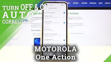 How to Enable Automatic Text Correction in Motorola One Action – Switch On / Off Auto Correction