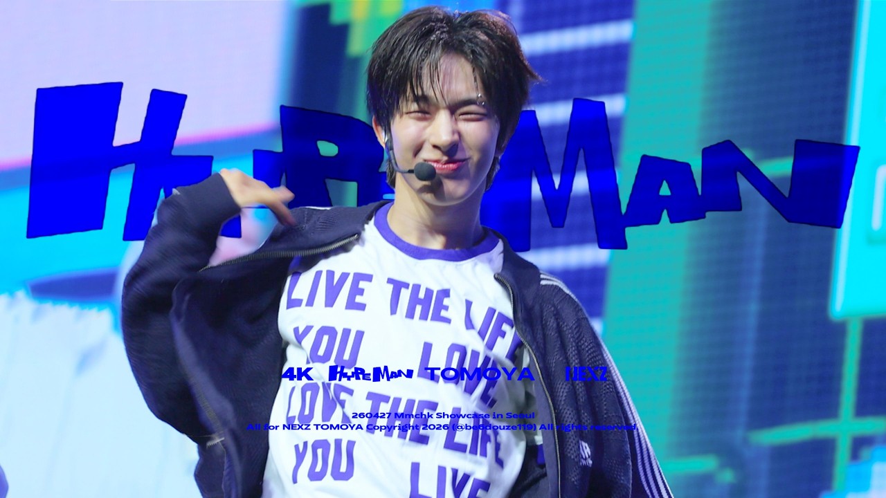 Tomoyon✨7️⃣点♡ NEXZ TOMOYA」260427 HYPEMAN 4-Cam Mixed Focus 토모야 직캠 | Mmchk