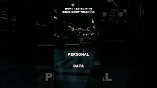How I tested Wi-Fi BSSID OSINT tracking