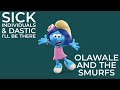 Sick Individuals Dastic I Ll Be There Olawale And The Smurfs Harmony EP Vol 2 mp3