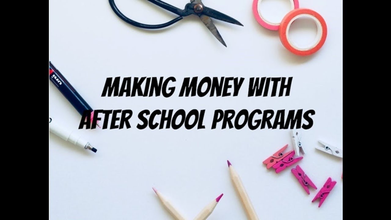 make money after school