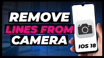 How to Remove Lines from iPhone Camera - iOS 18