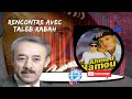 Ahmed Hamou Rencontre Avec Taleb Rabah Vidéo Inédit 