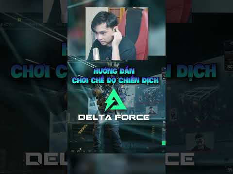 Bài học đầu tiên khi chơi Chiến Dịch Delta Force