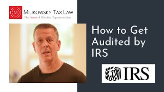 How to get audited by IRS