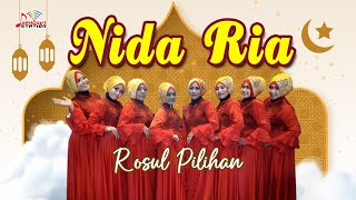 Nida Ria - Rosul Pilihan