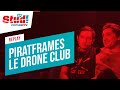 S01E05 Le Stud 5 PiratFrames et Le drone club   Création de frame pour le drone FPV