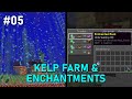 Building a Kelp Farm &amp; Getting Good Enchantments | Let&#39;s Play Peaceful #05
