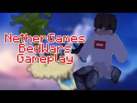 NetherGames BedWars Gameplay!