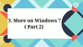 4th STD | COMPUTER SCIENCE | 3. More on Windows 7 ( Part 2)
