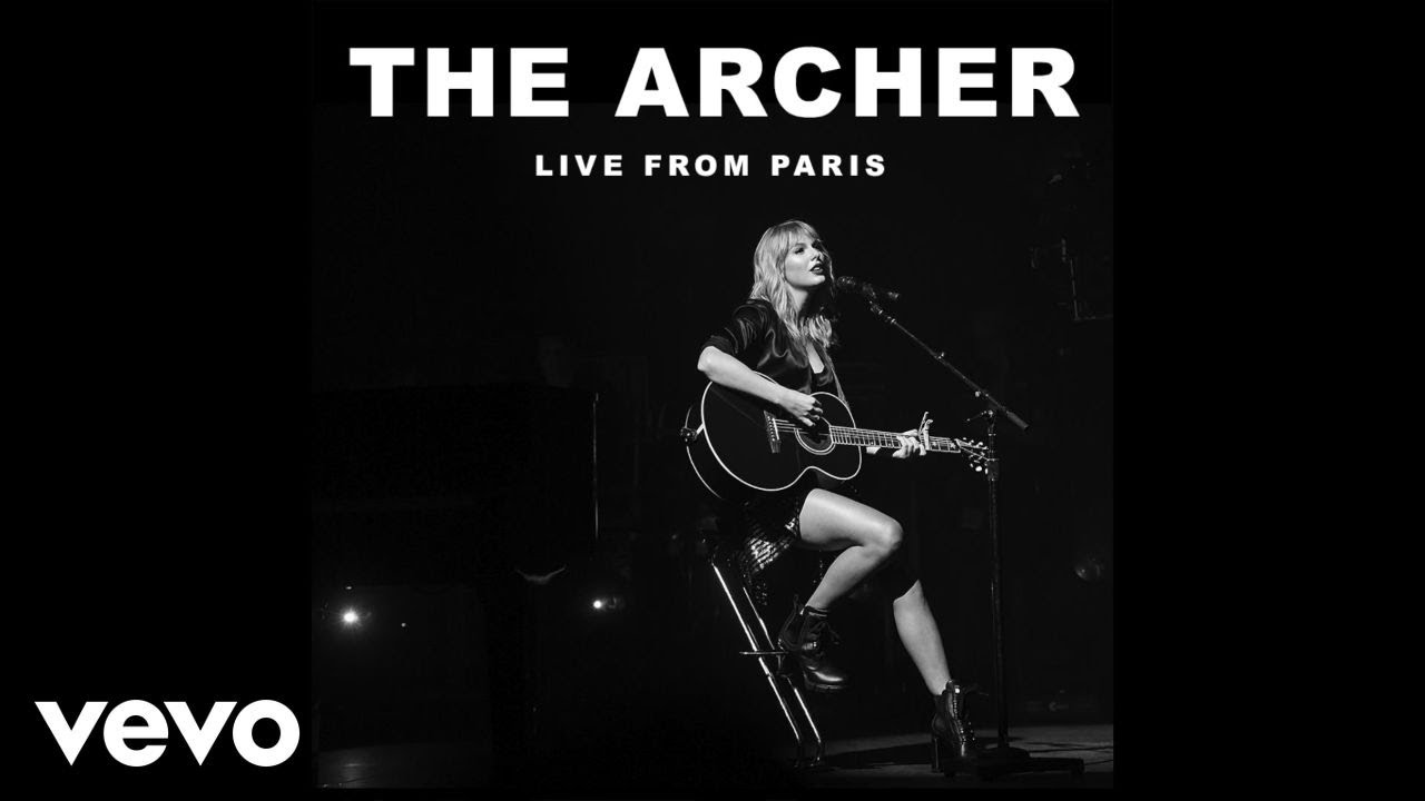 Taylor Swift   The Archer Live From Paris