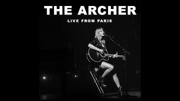 Taylor Swift - The Archer (Live From Paris)