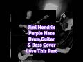 Jimi Hendrix,Purple Haze drum,guitar &amp; bass cover.Love this part. #shorts #Jimihendrix #Basscover.