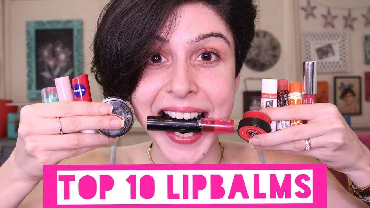 TOP 10 LIP BALMS YouTube TOP 10 LIP BALMS YouTube