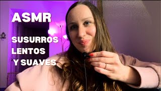 ASMR en Español | Slow whispering in Spanish | Learn Spanish