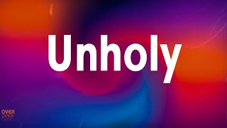 Unholy - Sam Smith (Lyrics)