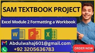 SAM Textbook Project  Excel Module 2 Formatting a Workbook (Step-by-Step)