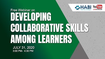 Developing Collaborative Skills among Learners