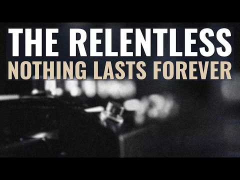 Nothing Lasts Forever (From 