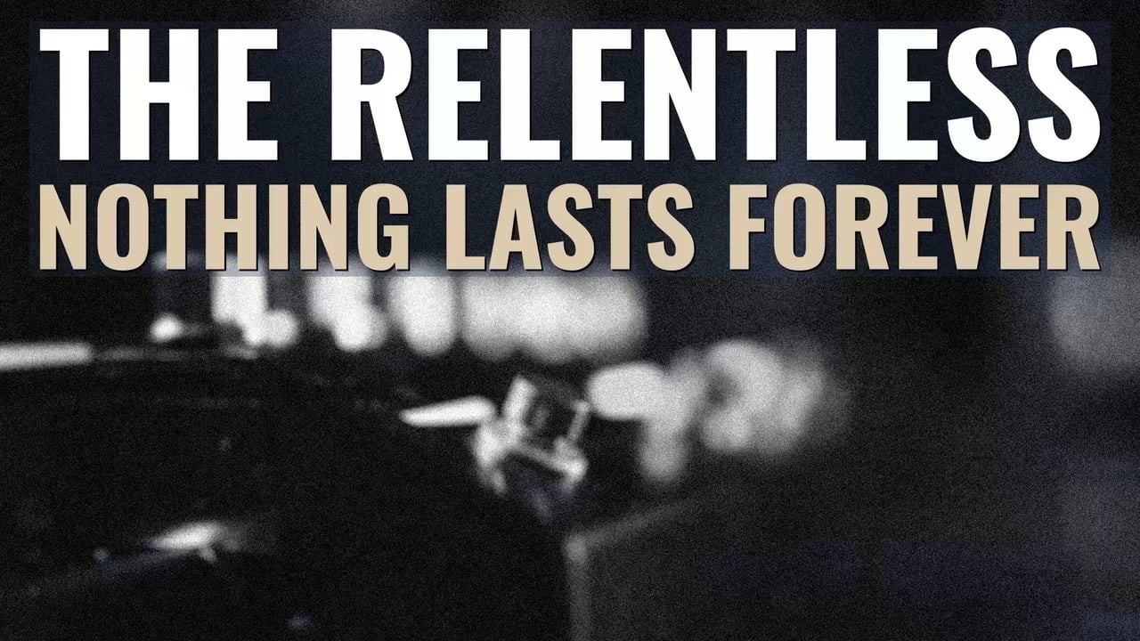 Nothing Lasts Forever (From 
