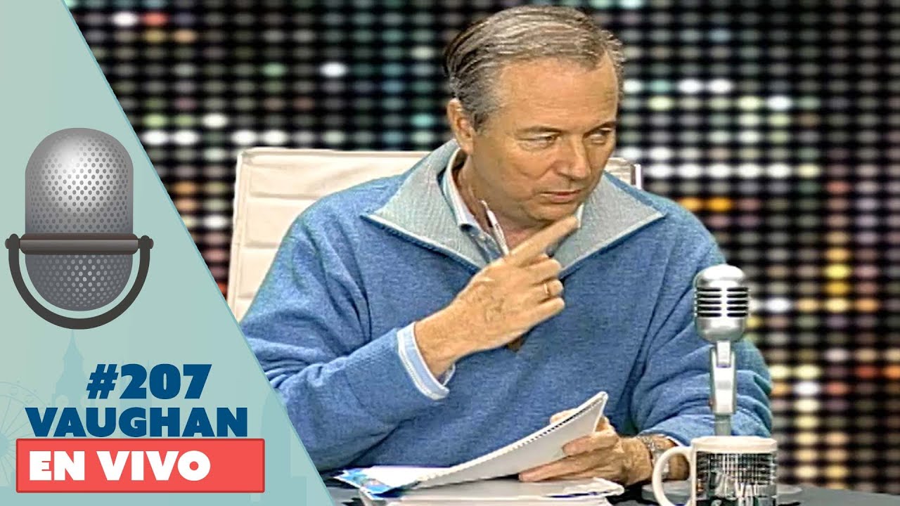 Vaughan en Vivo Episode 207 | Vaughan TV