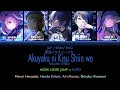 [FULL] 悪役にキスシーンを / Kiss the Villain Colorcoded Lyrics - MORE MORE JUMP! &times; KAITO