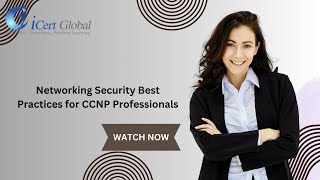 Network Security Best Practices for CCNP Professionals (2026 Guide)